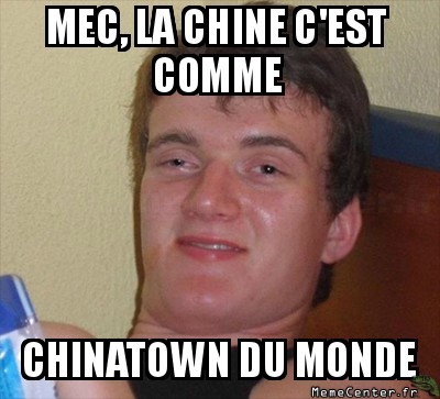 Chinatown et la Chine