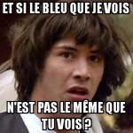 Le bleu de tes yeux