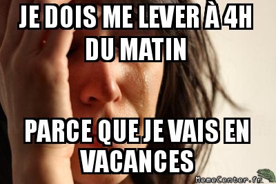 Lever tôt