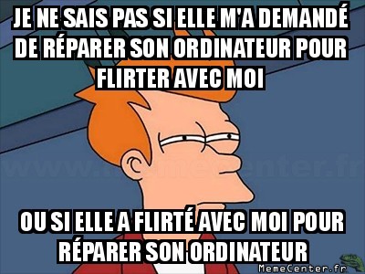 Flirt ou pas flirt ?