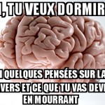 Dormir ?