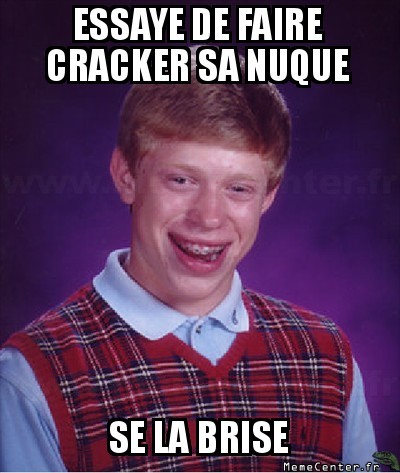 Cracker la nuque
