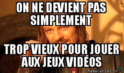 Trop vieux ?