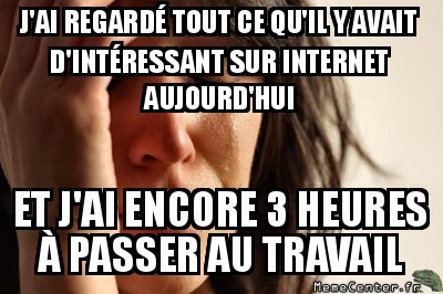 Plus rien sur internet