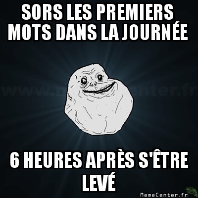 Premier mot dans la journée