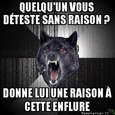Détester ?
