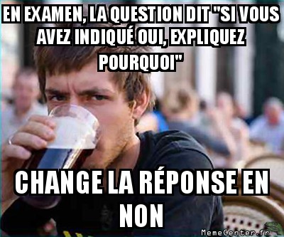 Expliquez votre réponse