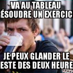 Pour glander en cours