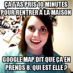 T'es en retard !