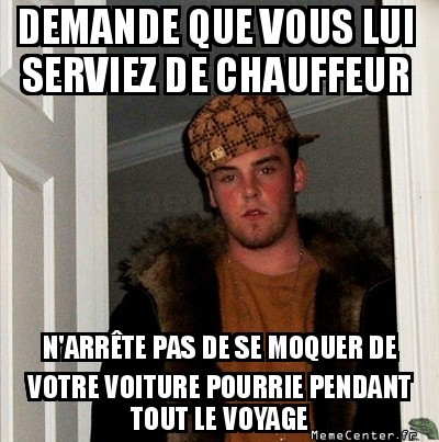 Tu m'amènes ?