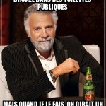Aux chiottes publiques