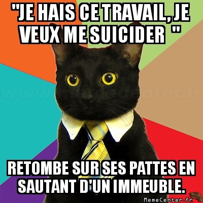 Condamné à vivre.
