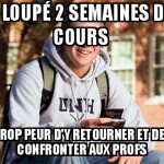 Après avoir loupé les cours