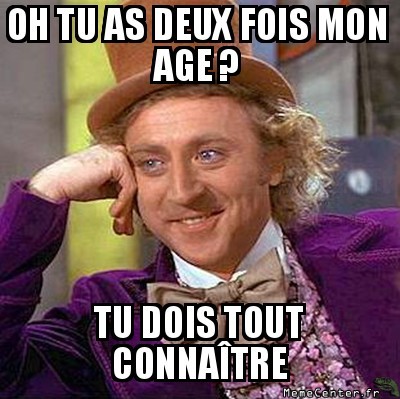 Vieux ?