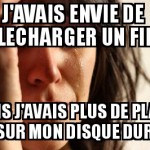 le disque dur déborde