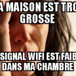 Trop grosse maison