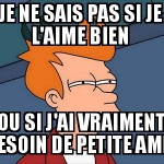 Je l'aime ?