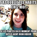 Tes habits ?