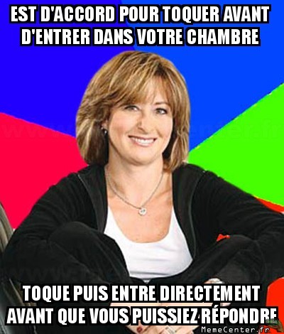 Toque maman...