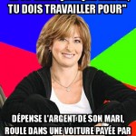 Tu dois travailler pour avoir ce que tu veux