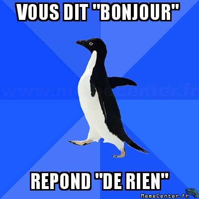 Bonjour ?