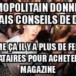 Conseils cosmopolitain