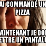 Quand je commande une pizza