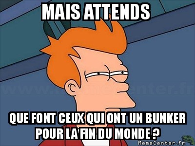 Je me le demande....
