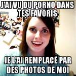J'ai vu du porno dans tes favoris