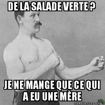 Salade ?