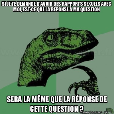 Telle est la question...