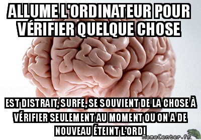 C'était pour quoi déjà ?