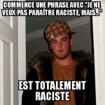 Phrase raciste