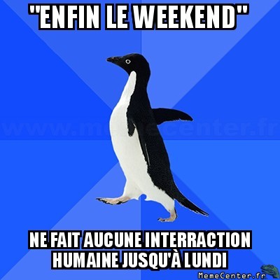 Le week end
