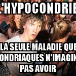Hypocondriaque