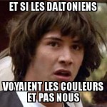 Les daltoniens