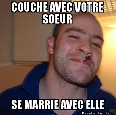 Avec ma soeur ?!