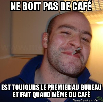 Qui veux du café ?