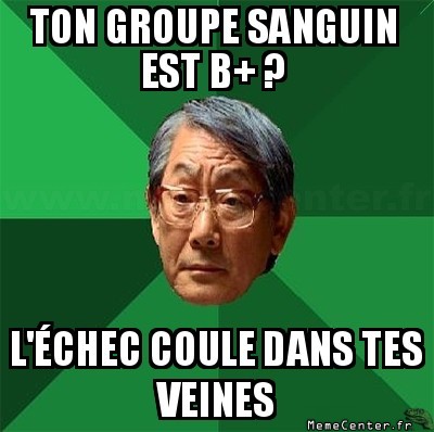 Groupe sanguin mauvais