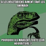 Ah les végétariens