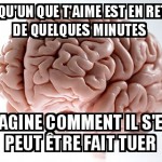 Quand on s'inquiète