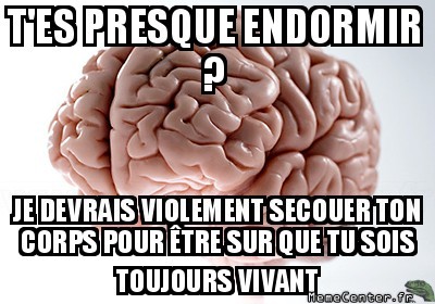 Tu dors ?