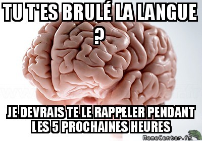 Se brûler la langue