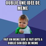meme oublié