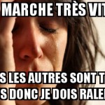 Trop vite !