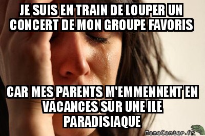 Je loupe un concert
