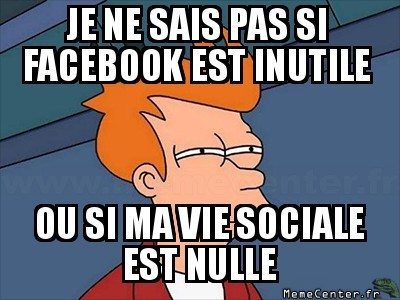 Facebook est utile...