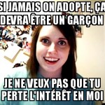 Qu'une seule femme dans ta vie