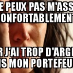 Trop d'argent