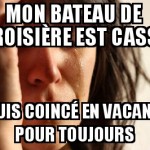 Vacances infinies